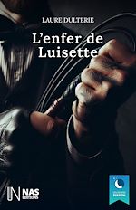 Télécharger le livre :  L'enfer de Luisette