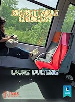 Télécharger le livre :  Regrettable choices?