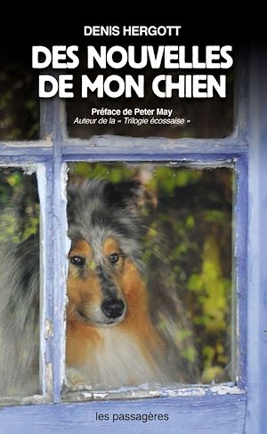 Téléchargez le livre :  Des nouvelles de mon chien