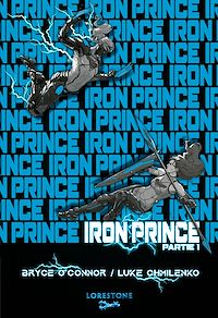 Télécharger le livre : Iron Prince - Tome 1 - Partie 1 : Une aventure de Progression fantasy et LitRPG. Saga nouveauté Science Fiction 2025