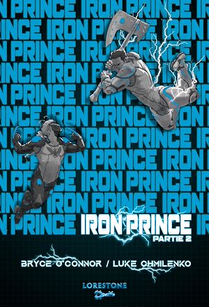 Téléchargez le livre :  Iron Prince - Tome 1 - Partie 2 : Une aventure de Progression fantasy et LitRPG. Saga nouveauté Science Fiction 2026