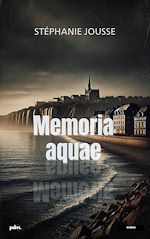 Télécharger le livre :  Memoria Aquae