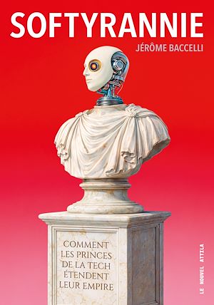 Téléchargez le livre :  Softyrannie