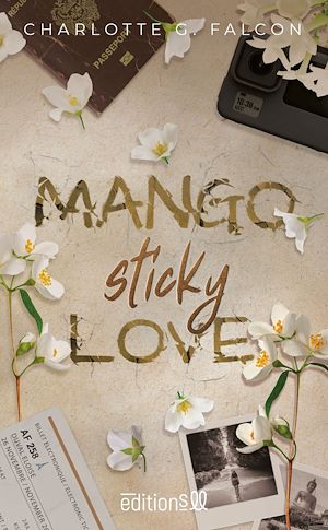 Téléchargez le livre :  Mango Sticky Love