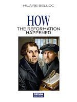 Download this eBook How the Reformation happened