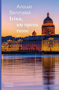 Téléchargez le livre :  Irina, un opéra russe