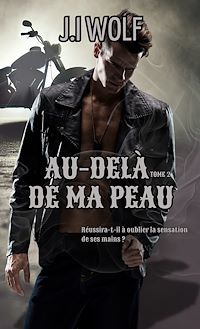 Téléchargez le livre :  Au-delà de ma peau