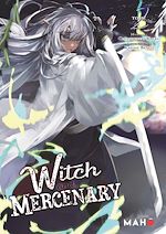 Télécharger le livre :  Witch and Mercenary T02