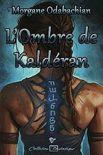 Télécharger le livre :  L'Ombre de Kaldéran