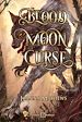 Télécharger le livre :  Blood Moon Curse
