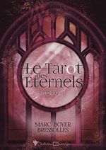 Télécharger le livre :  Le tarot des éternels