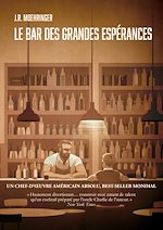 Télécharger le livre :  Le bar des grandes espérances