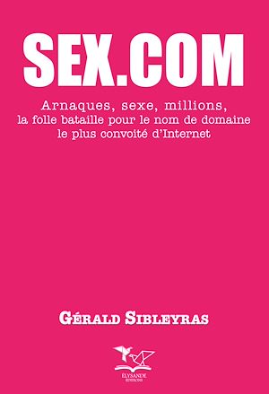Téléchargez le livre :  SEX.COM
