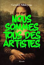 Télécharger le livre :  Nous sommes tous des artistes