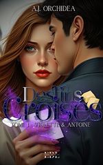 Télécharger le livre :  Destins Croisés