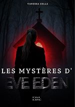 Télécharger le livre :  Les mystères d'Eve Eden