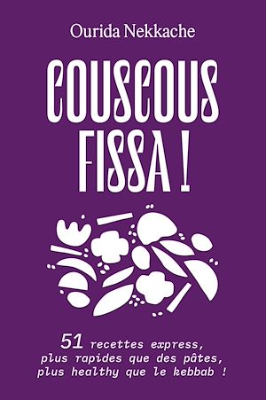 Téléchargez le livre :  Couscous fissa !