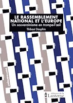 Télécharger le livre :  Le Rassemblement national et l'Europe