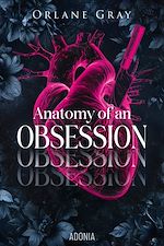 Download this eBook Anatomy of an Obsession