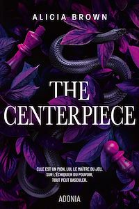 Téléchargez le livre :  The Centerpiece