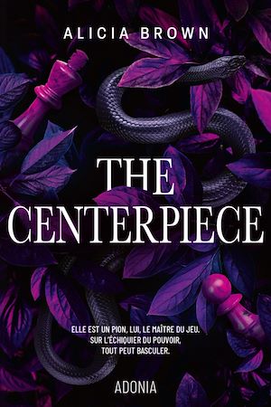 Téléchargez le livre :  The Centerpiece