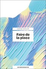 Télécharger le livre :  Faire de la place