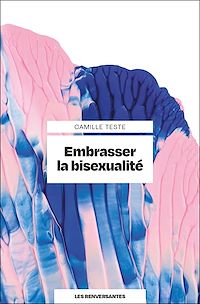 Téléchargez le livre :  Embrasser la bisexualité