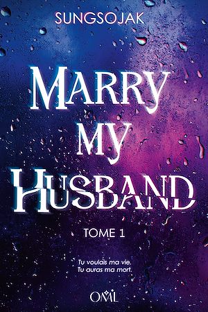 Téléchargez le livre :  Marry My Husband, t.1