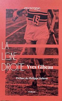 Téléchargez le livre :  La Ligne droite