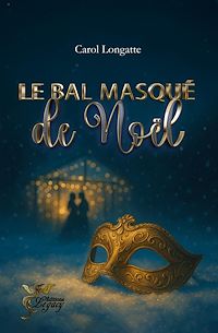 Télécharger le livre : Le bal masqué de Noël