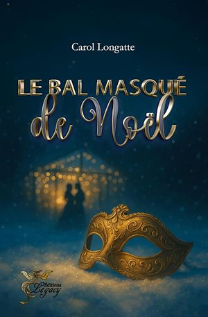 Téléchargez le livre :  Le bal masqué de Noël