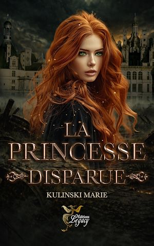Téléchargez le livre :  La princesse disparue