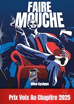 Télécharger le livre :  Faire Mouche