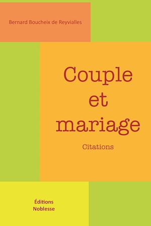 Téléchargez le livre :  Couple et mariage