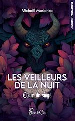 Télécharger le livre :  Les veilleurs de la nuit