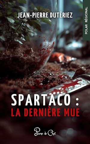 Téléchargez le livre :  Spartaco : la dernière mue