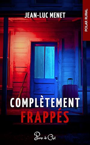 Téléchargez le livre :  Complètement Frappés