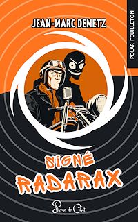 Télécharger le livre : Signé Radarax