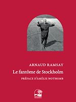 Télécharger le livre :  Le fantôme de Stockholm