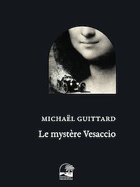 Télécharger le livre : Le mystère Vesaccio