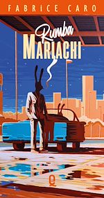 Télécharger le livre :  Rumba Mariachi