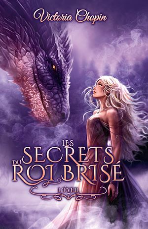 Téléchargez le livre :  Les secrets du Roi brisé - Tome 7 - Fantasy urbaine - Quand la vérité brule, les liens se défont