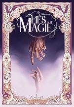 Télécharger le livre :  Liés à la magie - Une fantasy contemporaine où magie et romance se heurtent