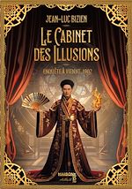 Télécharger le livre :  Le cabinet des illusions : Enquête à Vienne, 1902
