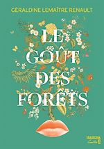 Télécharger le livre :  Le goût des forêts