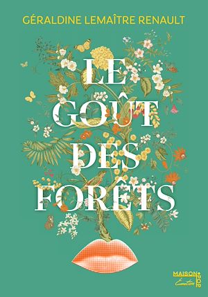 Téléchargez le livre :  Le goût des forêts