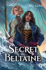 Télécharger le livre :  Le Secret du Beltaine