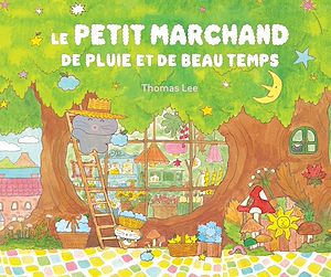 Téléchargez le livre :  Le Petit marchand de pluie et de beau temps