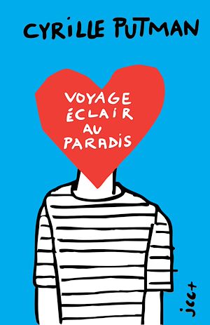 Téléchargez le livre :  Voyage éclair au paradis - Édition bleue