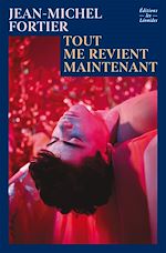 Télécharger le livre :  Tout me revient maintenant